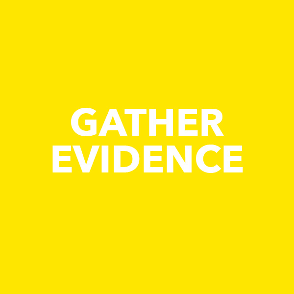 Gather Evidence yellow button